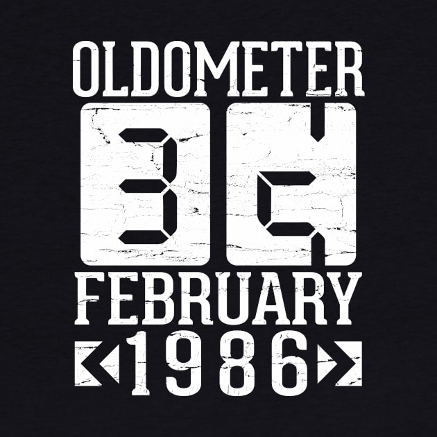 Happy Birthday To Me You Papa Daddy Mom Uncle Brother Son Oldometer 35 Years Born In February 1986 by DainaMotteut
